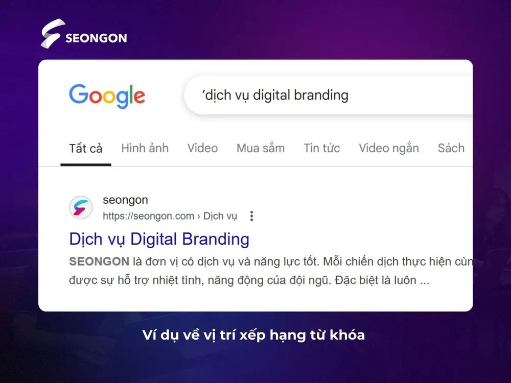 Từ khóa ‘’dịch vụ digital branding” xếp hạng cao (thứ nhất) trên bảng kết quả tìm kiếm của Google