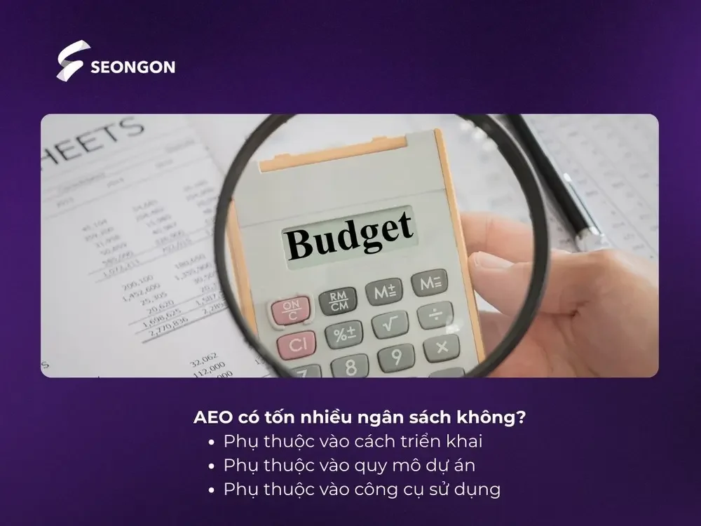 AEO có tốn nhiều ngân sách không