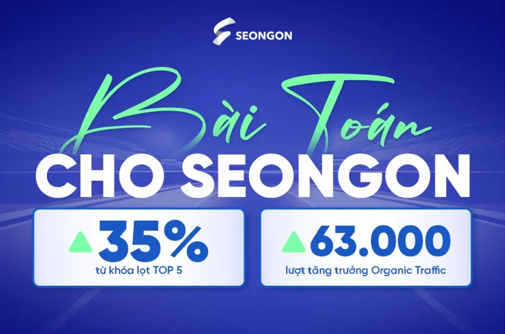 Bài toán doanh nghiệp đặt ra cho SEONGON