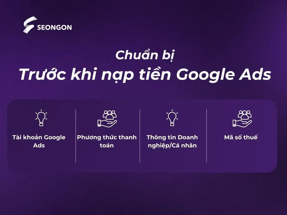 Chuẩn bị đầy đủ tài khoản và phương thức thanh toán trước khi nạp tiền