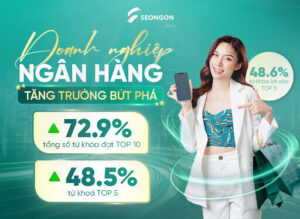doanh-nghiep-ngan-hang-tang-truong-but-pha-nho-seo