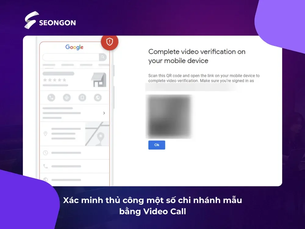 Google Maps có thể yêu cầu xác minh thủ công một số chi nhánh mẫu bằng Video Call