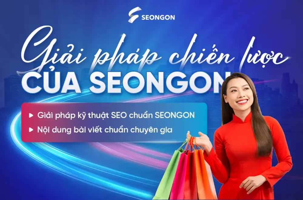 Những giải pháp chiến lược được SEONGON thực hiện