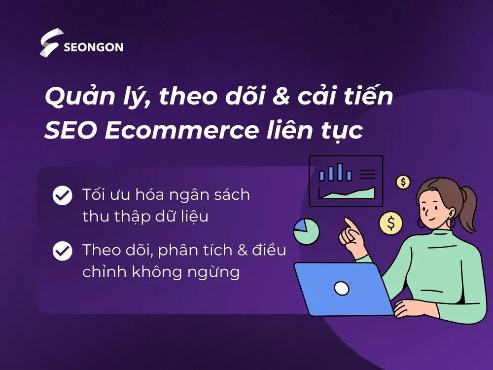 Quản lý, theo dõi & cải tiến SEO Ecommerce liên tục