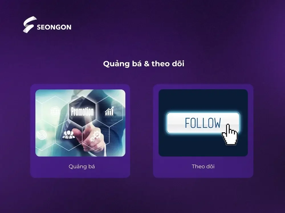 Quảng bá & theo dõi để lan tỏa nội dung