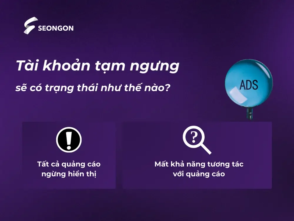 Tài khoản tạm ngưng sẽ có 2 trạng thái Tài khoản tạm ngưng sẽ có 2 trạng thái