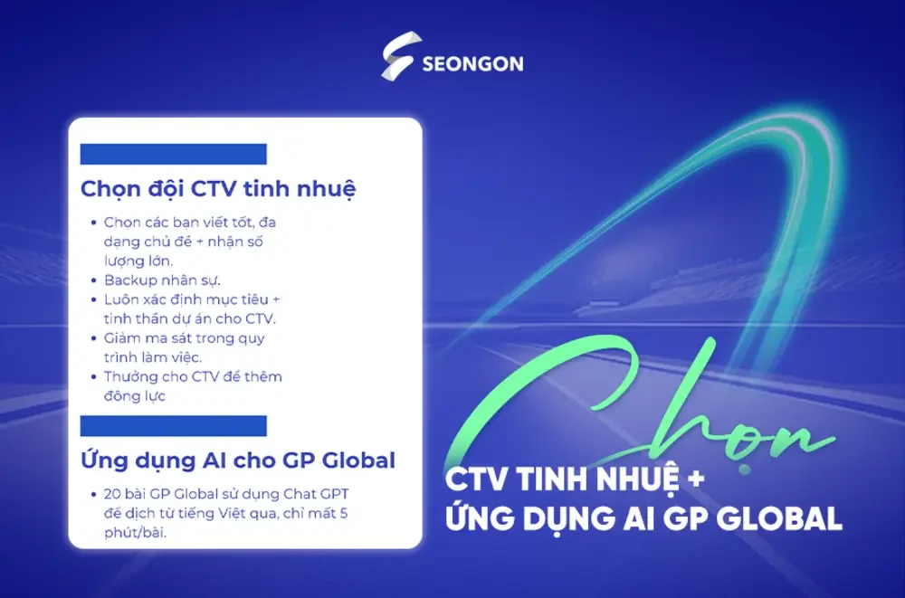 Tuyển chọn đội ngữ CTV tinh nhuệ nhất cho dự án