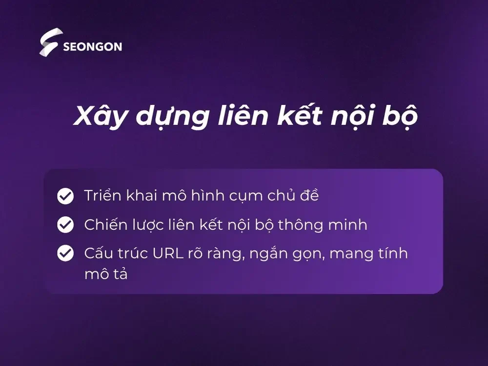 Xây dựng liên kết nội bộ là bước 3 trong Semantic SEO