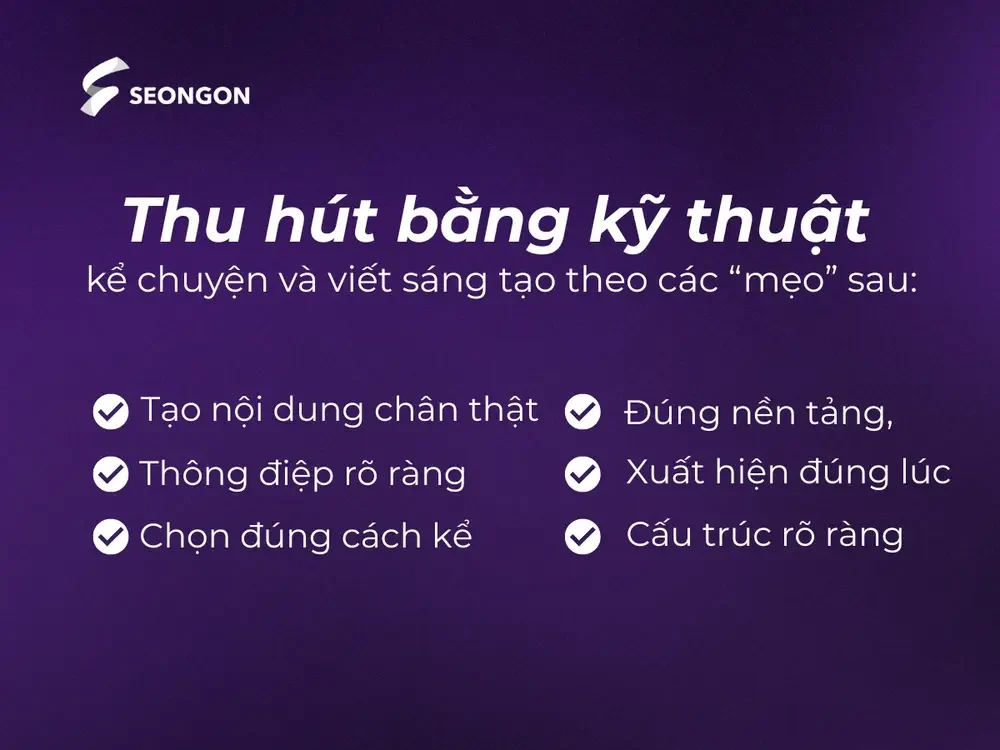 Áp dụng kỹ thuật kể chuyện khi sáng tạo nội dung