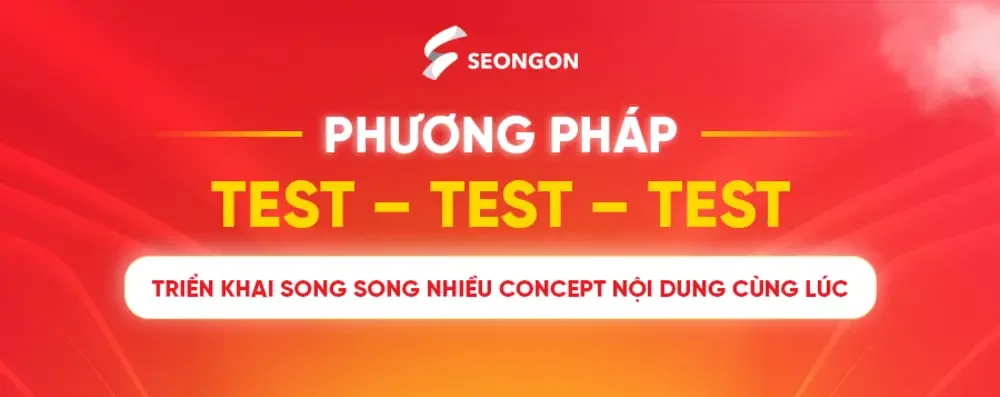 Áp dụng thành công phương pháp Test - Test - Test