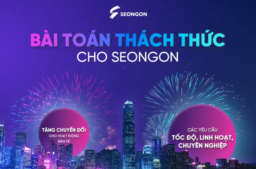 Bài toán doanh nghiệp đặt ra cho SEONGON