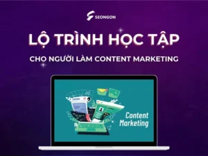 Lộ trình học tập content marketing