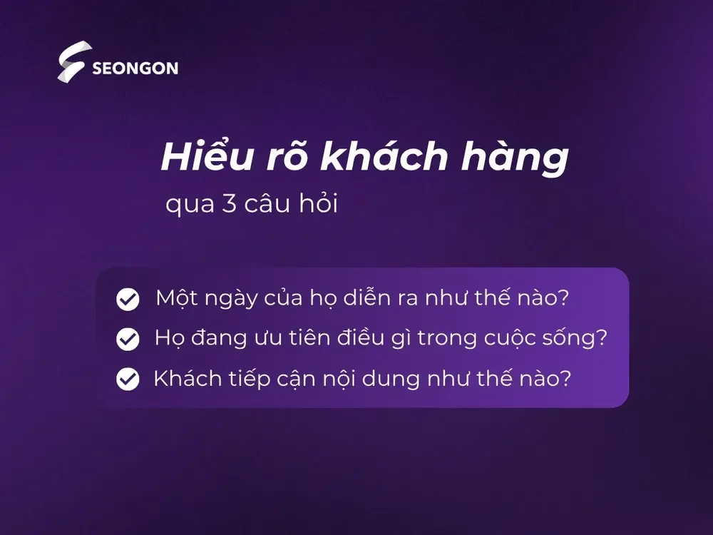 Tìm hiểu khách hàng để đáp ứng đúng nhu cầu