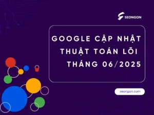 Google cập nhật thuật toán lõi