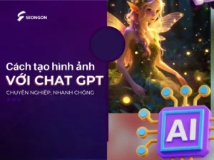 Cách tạo hình ảnh với chat GPT chuyên nghiệp, nhanh chóng