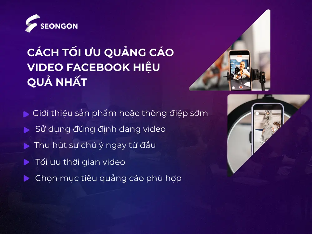 Bạn cần tối ưu từng mục tiêu chiến dịch để quảng cáo video trên Facebook đạt hiệu quả
