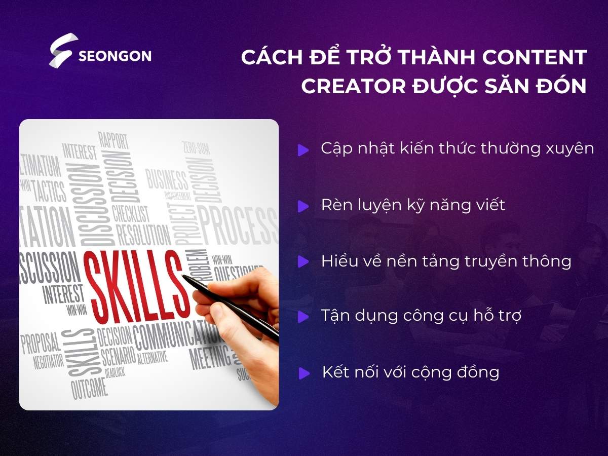 Bạn cần trau dồi các kỹ năng trên để có thể sáng tạo nội dung hiệu quả