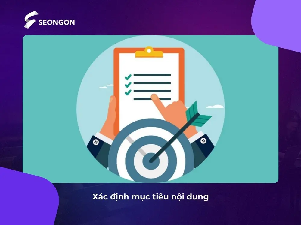 Cần định hướng mục tiêu nội dung của bạn là gì?