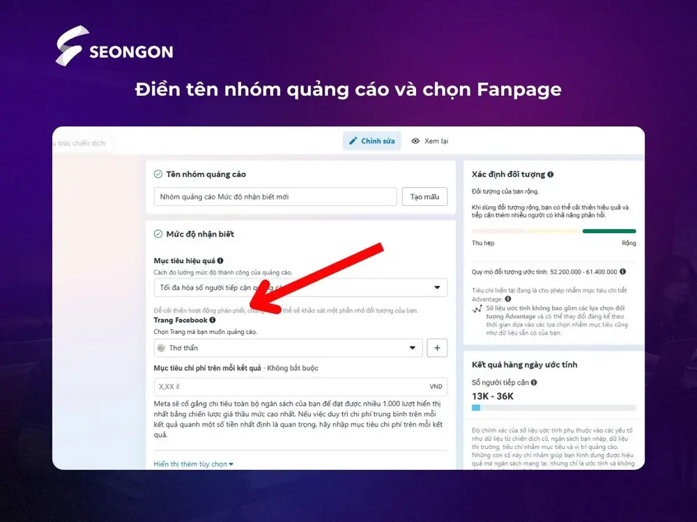 Chọn mục tiêu hiệu quả và trang Fanpage để quảng cáo