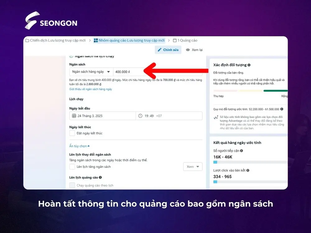 Chọn ngân sách và lịch chạy phù hợp với budget và thời gian diễn ra chiến dịch