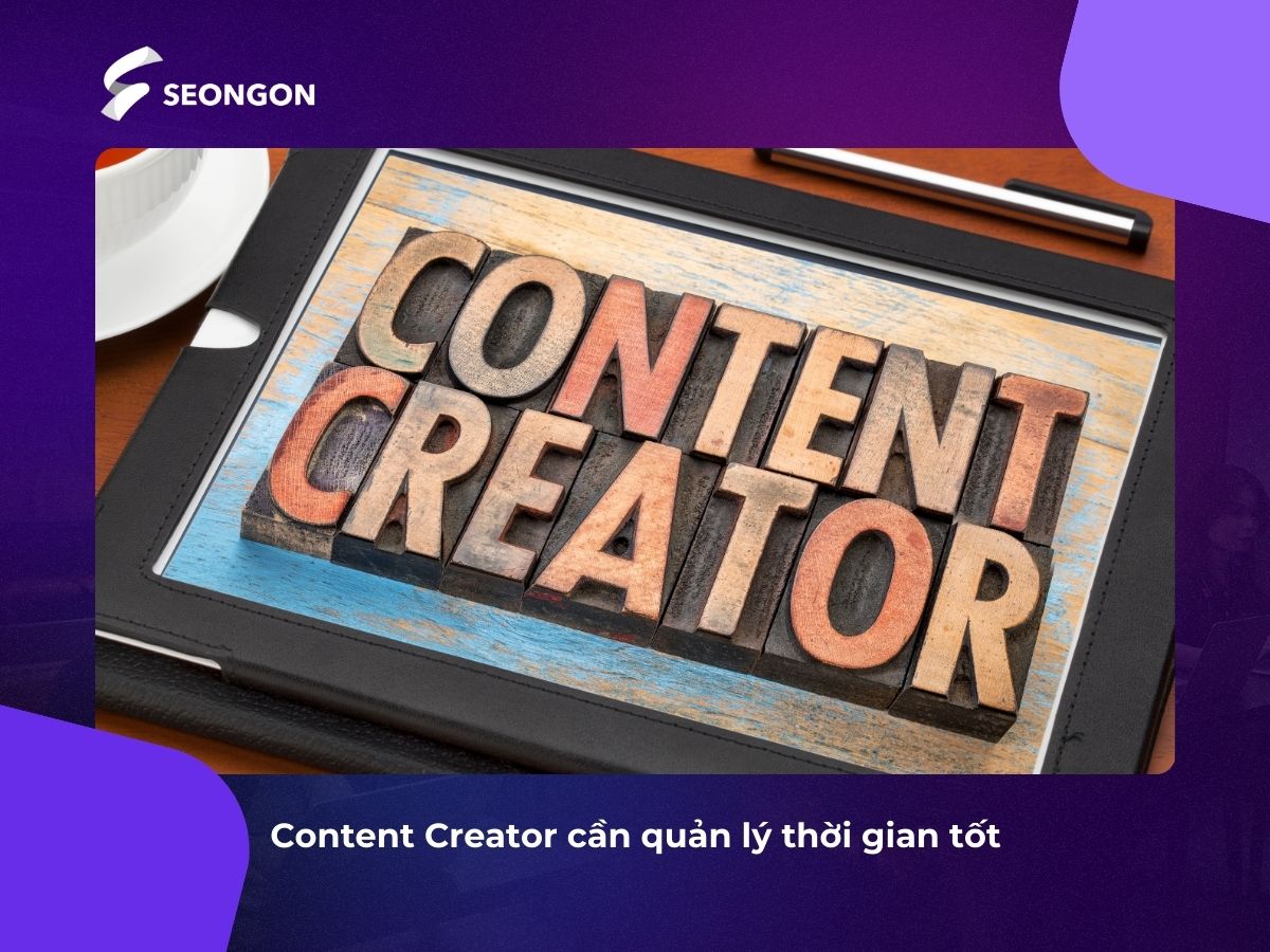 Content Creator cần sở hữu kỹ năng quản lý thời gian hiệu quả