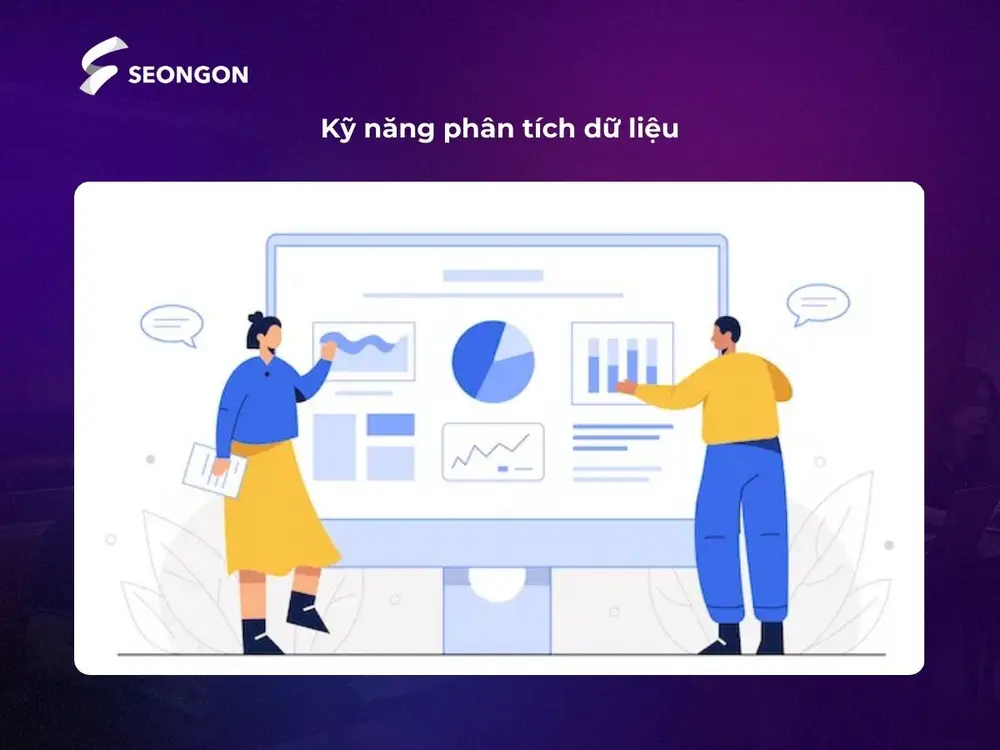Content Specialist cần biết phân tích và đánh giá các số liệu