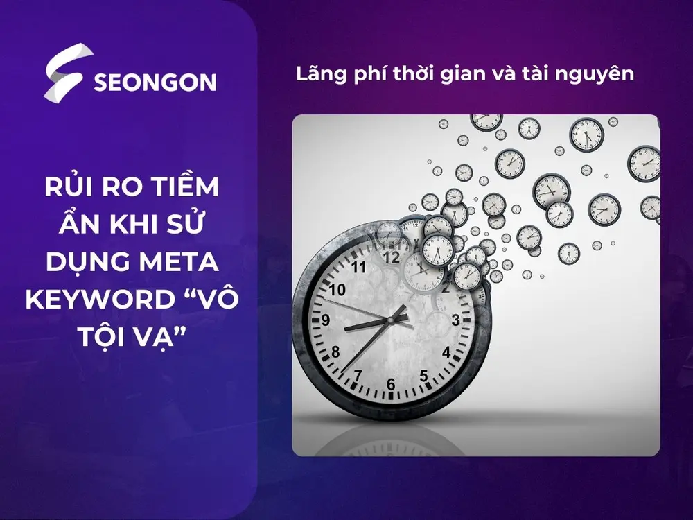 Dùng meta keyword lãng phí thời gian, tài nguyên