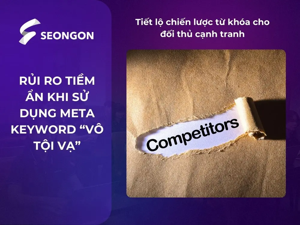 Dùng meta keywords tiết lộ chiến lược từ khóa cho đối thủ