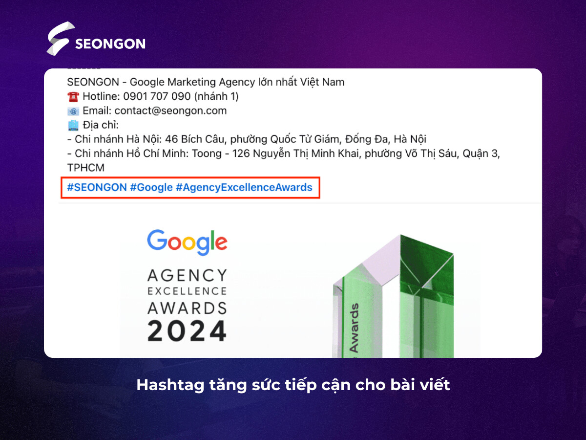 Hashtag đóng vai trò quan trọng trong việc tăng sức tiếp cận của bài viết đến người dùng quan tâm