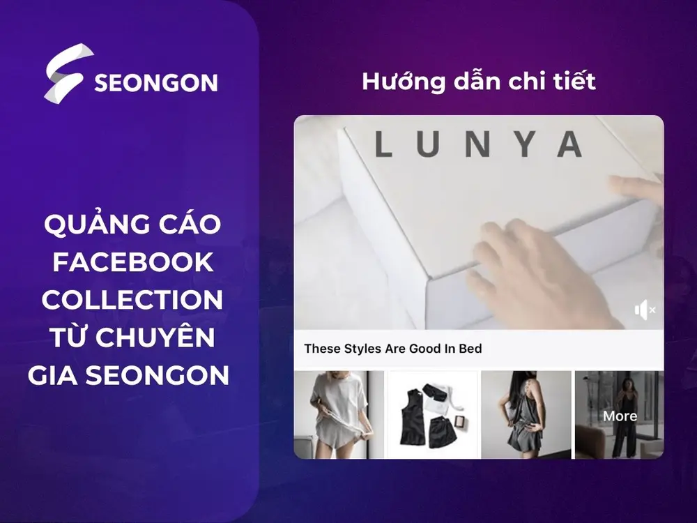Hướng dẫn chi tiết quảng cáo Facebook Collection
