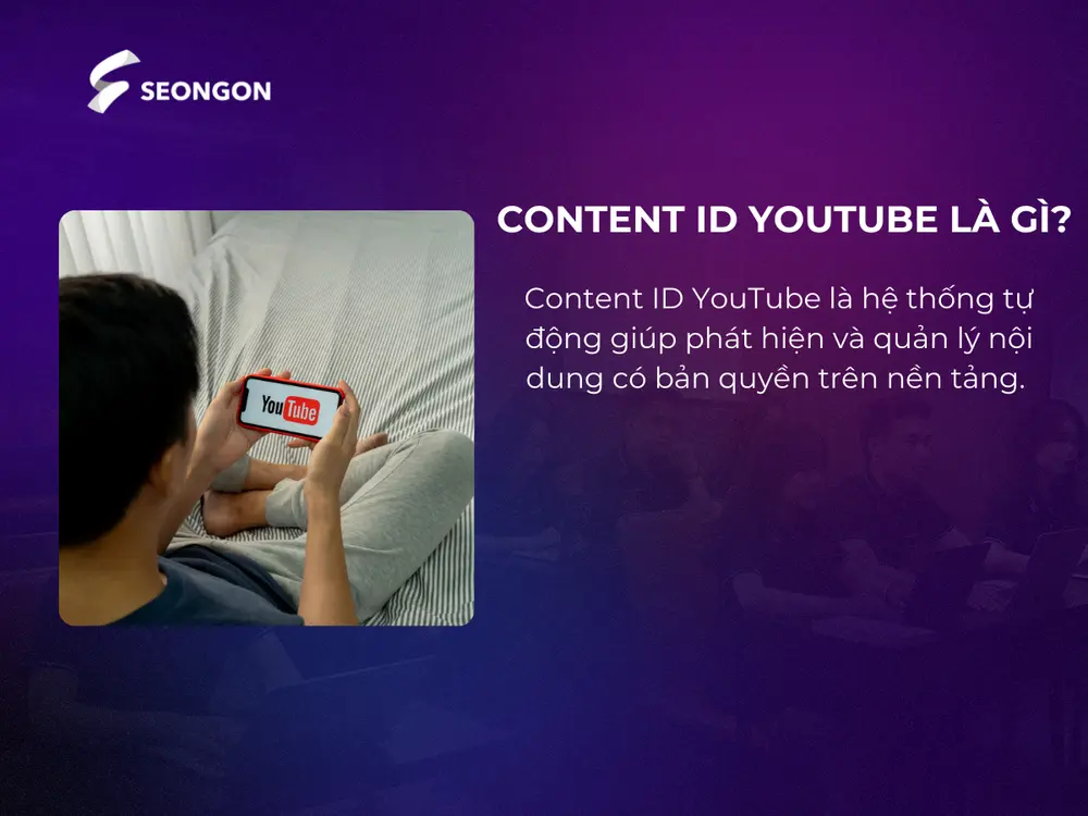 Khái niệm content ID Youtube