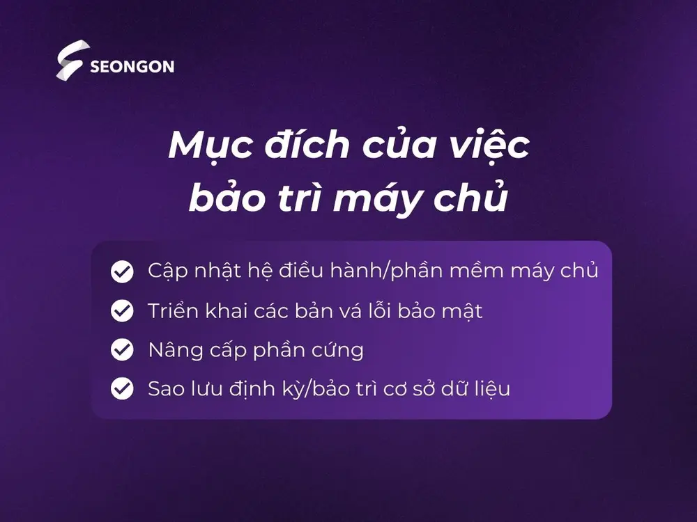 Mục đích của việc bảo trì máy chủ