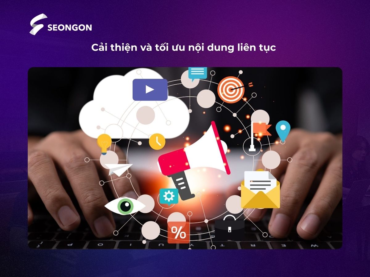 Nội dung sau khi được đăng tải cần phải thường xuyên cập nhật, chỉnh sửa cho phù hợp với thời đại