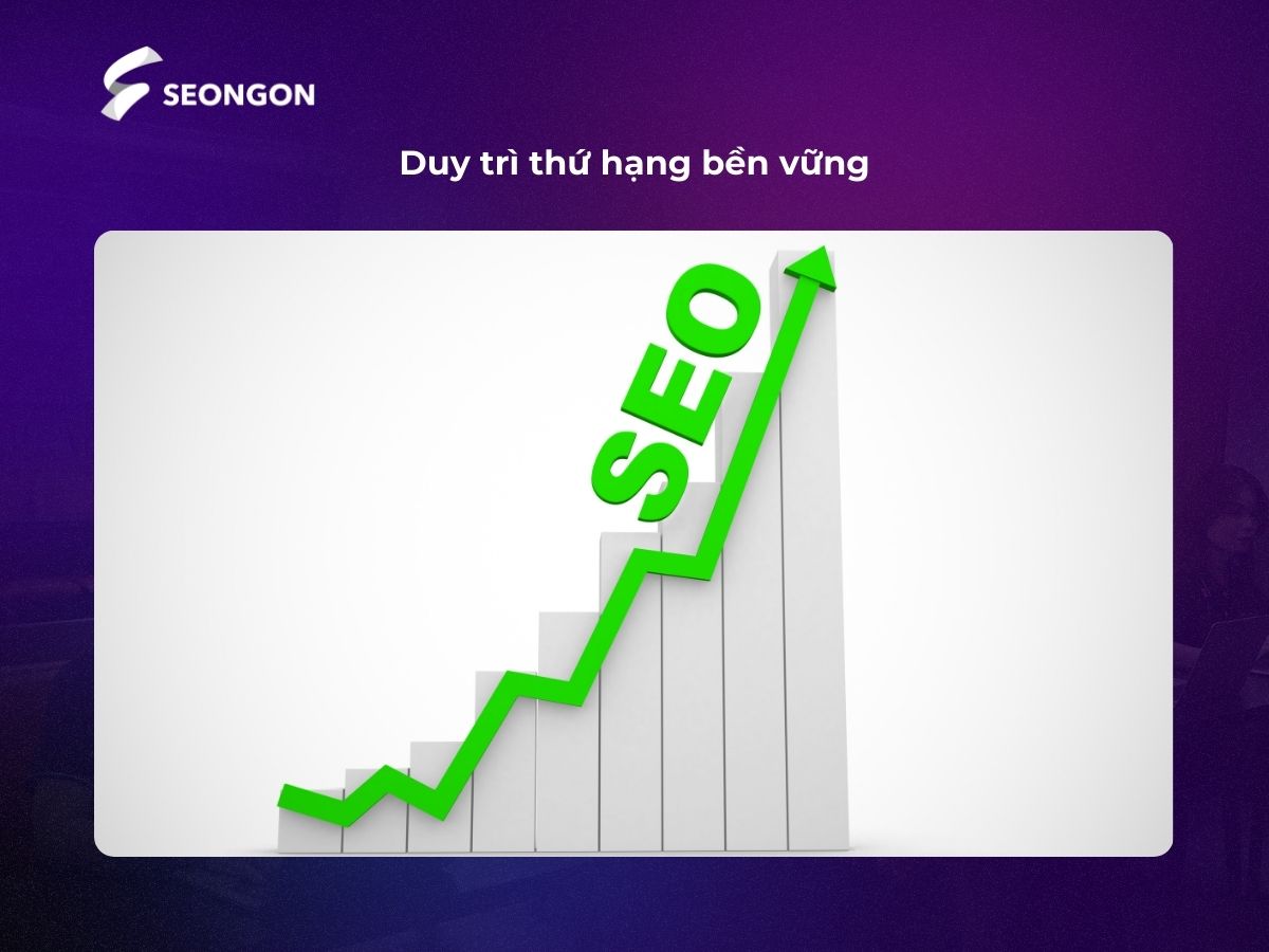 SEO tổng thể giúp website duy trì hiệu quả bền vững