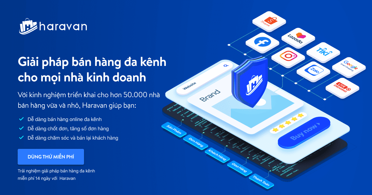 Công ty cổ phần công nghệ Haravan mang đến giải pháp bán hàng đa kênh