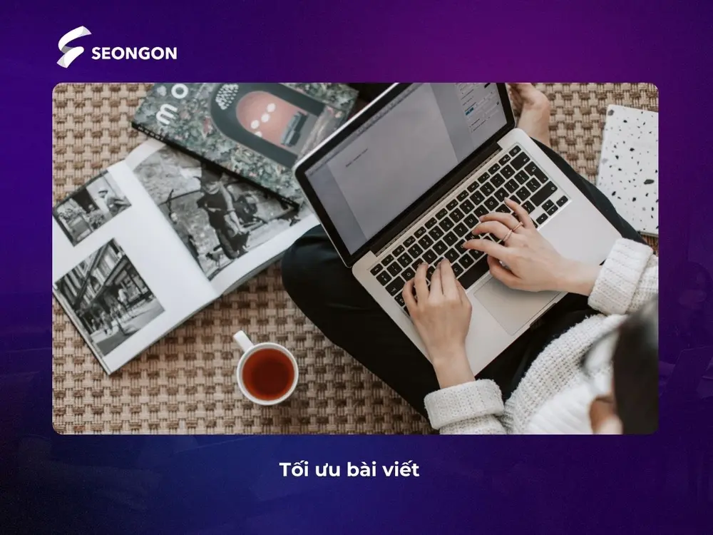 Thực hiện tối ưu bài content seo