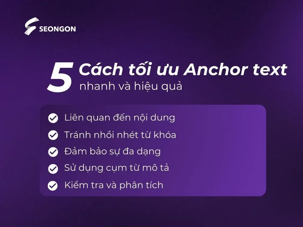 Tối ưu Anchor text cần đảm bảo phù hợp với nội dung, tránh nhồi nhét từ khóa