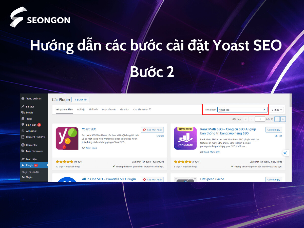 Việc tìm kiếm đúng tên “Yoast SEO” giúp bạn chọn đúng plugin chính thức từ nhà phát triển