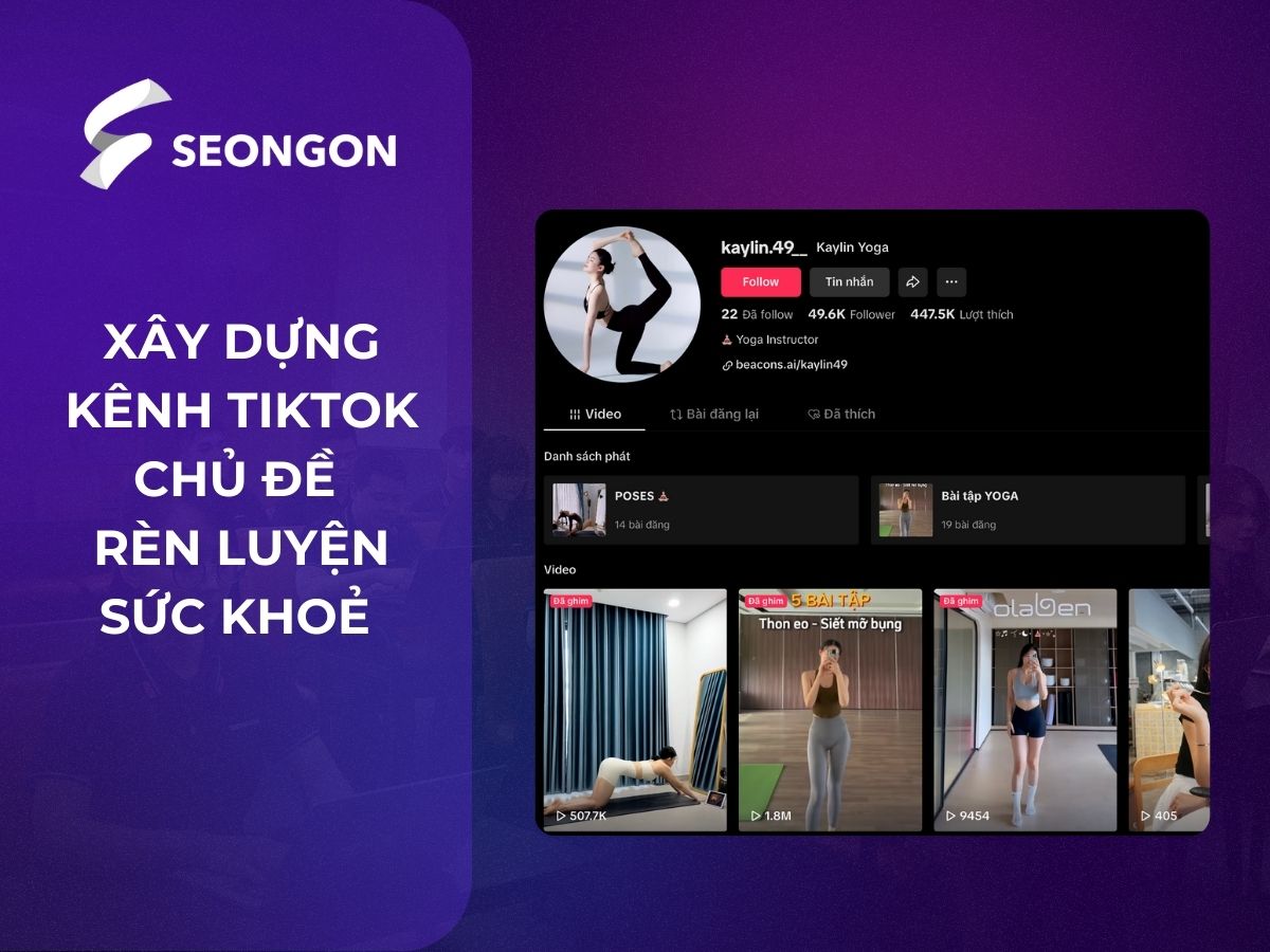 Xây dựng kênh TikTok với chủ đề về rèn luyện sức khỏe