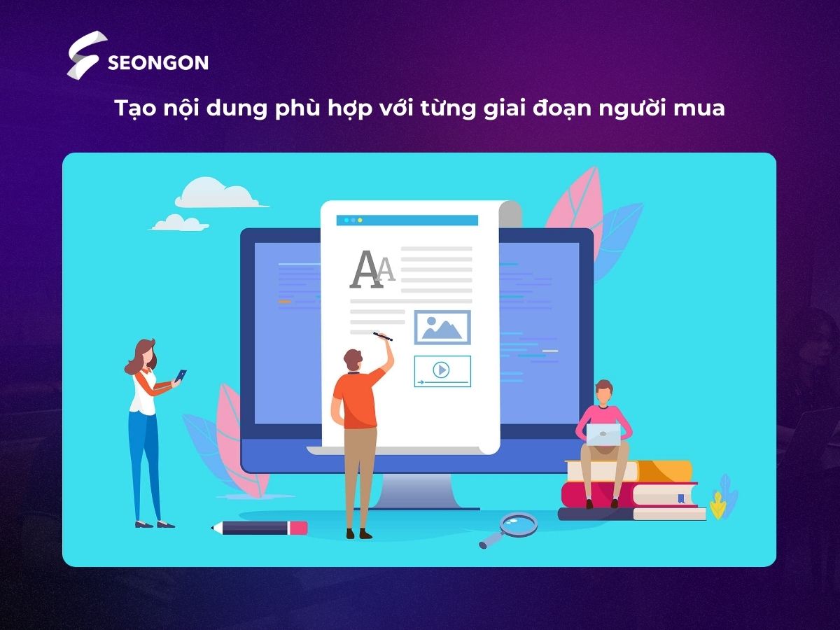 Xây dựng nội dung mới phù hợp với hành trình mua hàng của khách hàng