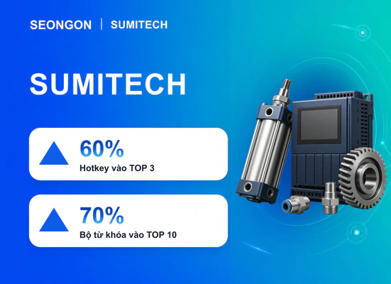 SUMITECH đưa 60% hotkey vào TOP 3 với SEO tổng thể