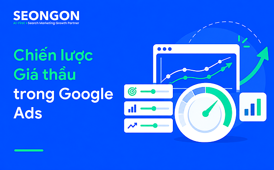 Chiến lược Giá thầu trong Google Ads