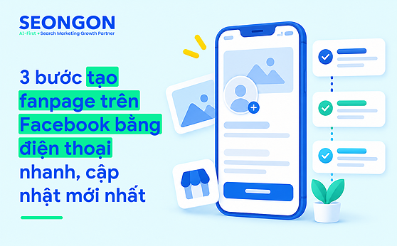 3 bước tạo fanpage trên Facebook bằng điện thoại nhanh, cập nhật mới nhất