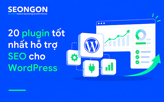 20 plugin tốt nhất hỗ trợ SEO cho WordPress