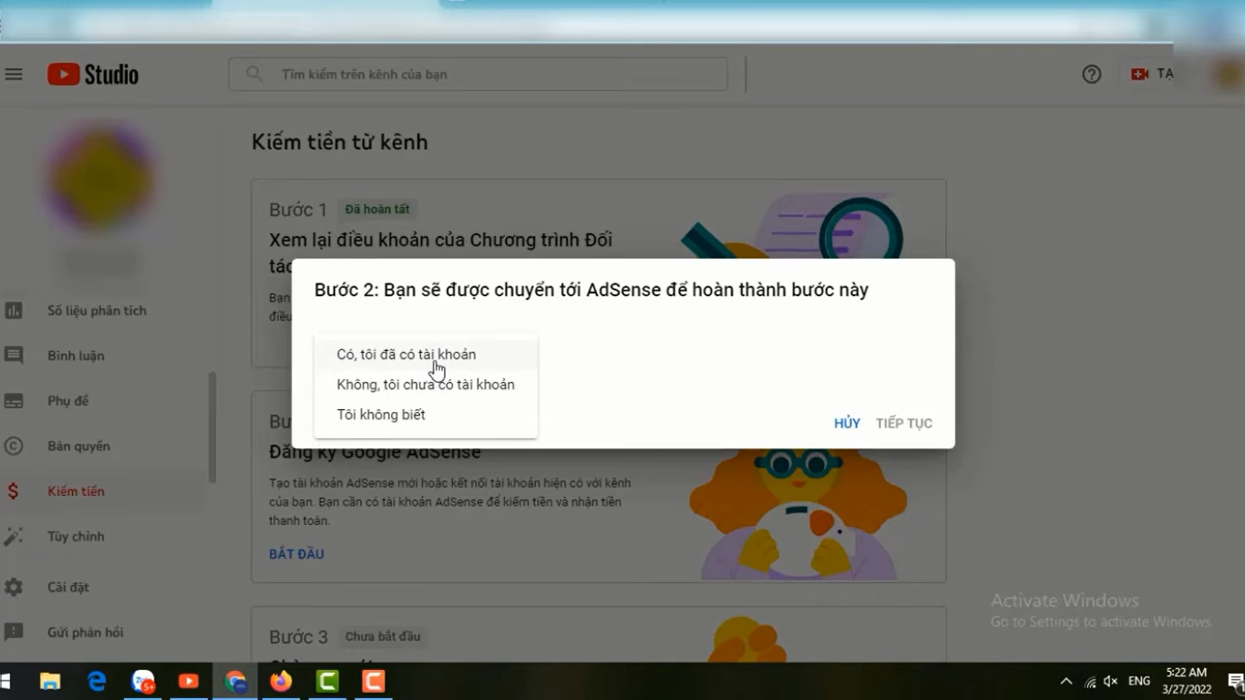 Xác nhận “Đã có” hoặc “Chưa có” hoặc “Không biết” về tài khoản AdSense.