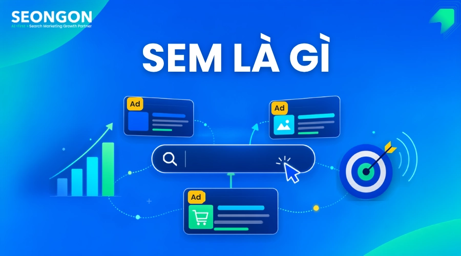 SEM - Search Engine Marketing