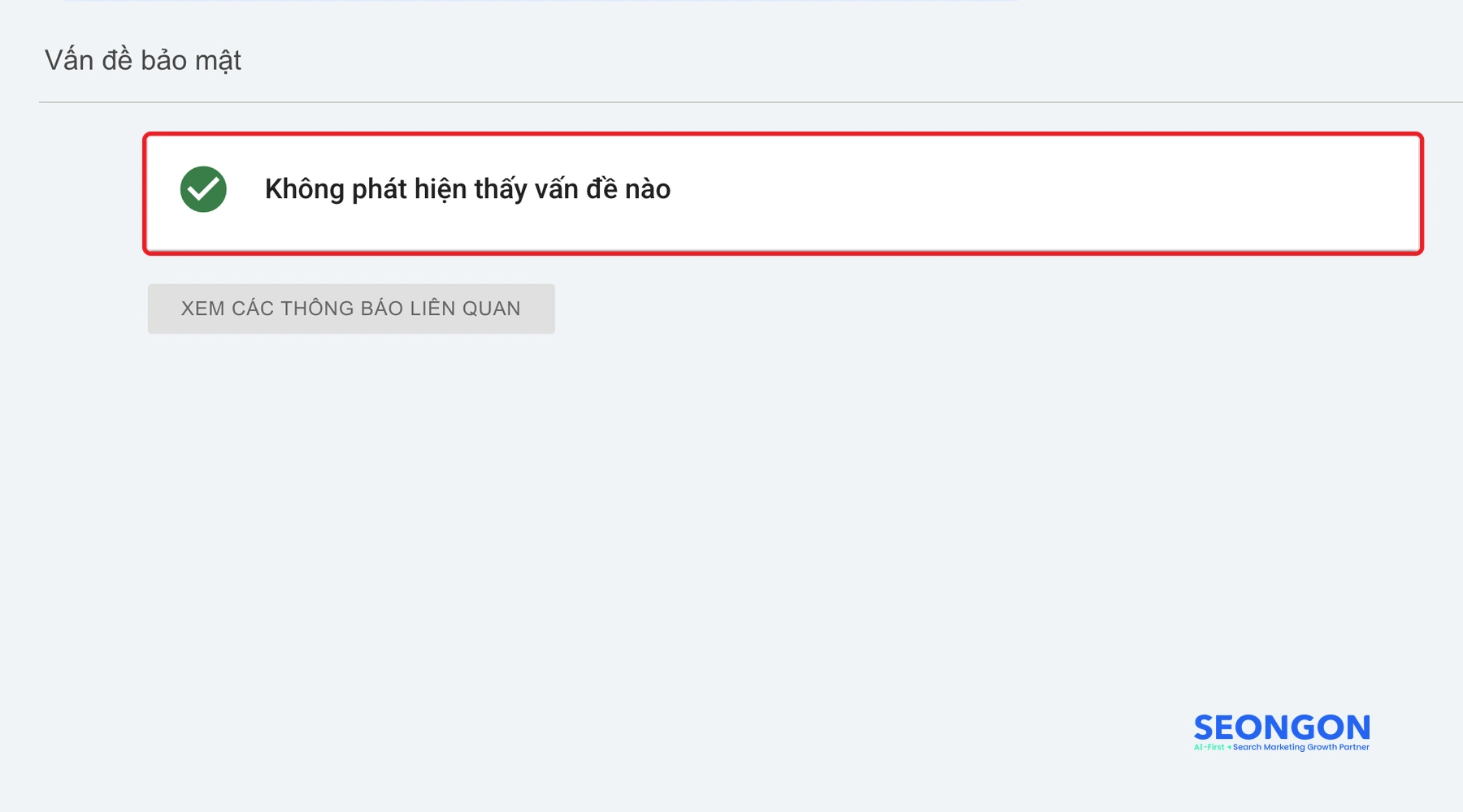 Mục Vấn đề bảo mật trong Google Search Console